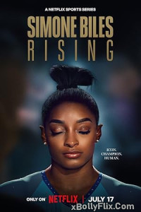 Simone Biles Rising (2024) [S01-E01-02] Hollywood Hindi Dubbed Web Series Download